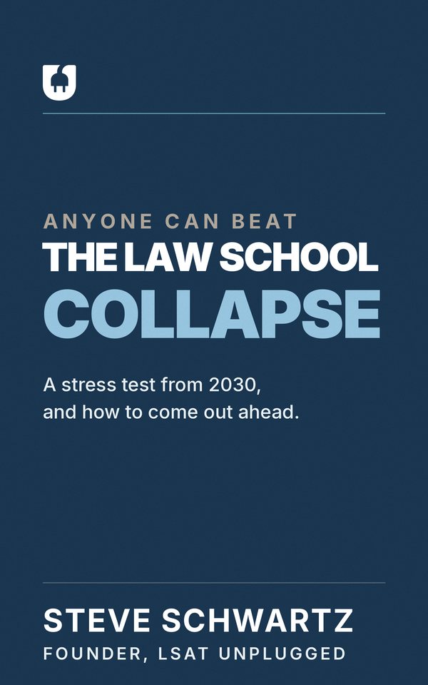 Anyone Can Beat the Law School Collapse