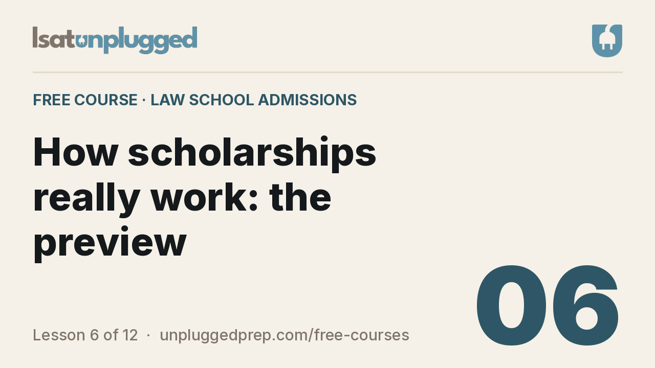 Video lesson 6: How scholarships really work: the preview
