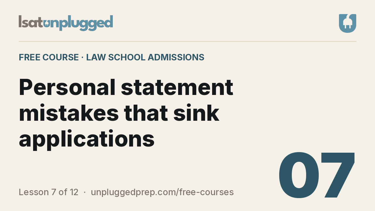 Video lesson 7: Personal statement mistakes that sink applications