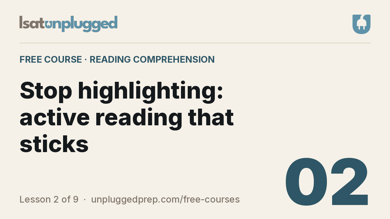 Video lesson 2: Stop highlighting: active reading that sticks