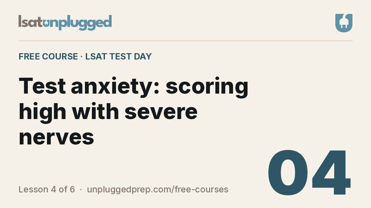 Video lesson 4: Test anxiety: scoring high with severe nerves